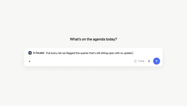 In Parallel asked to “Pull every risk we flagged this quarter that’s still sitting open with no update.” — the risks card’s question, typed into the prompt bar.