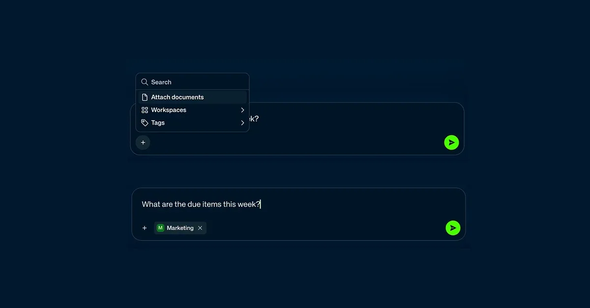 The chat composer with its context menu open — attach documents, workspaces, or tags — and beneath it a question scoped to the Marketing workspace by a chip you can remove.