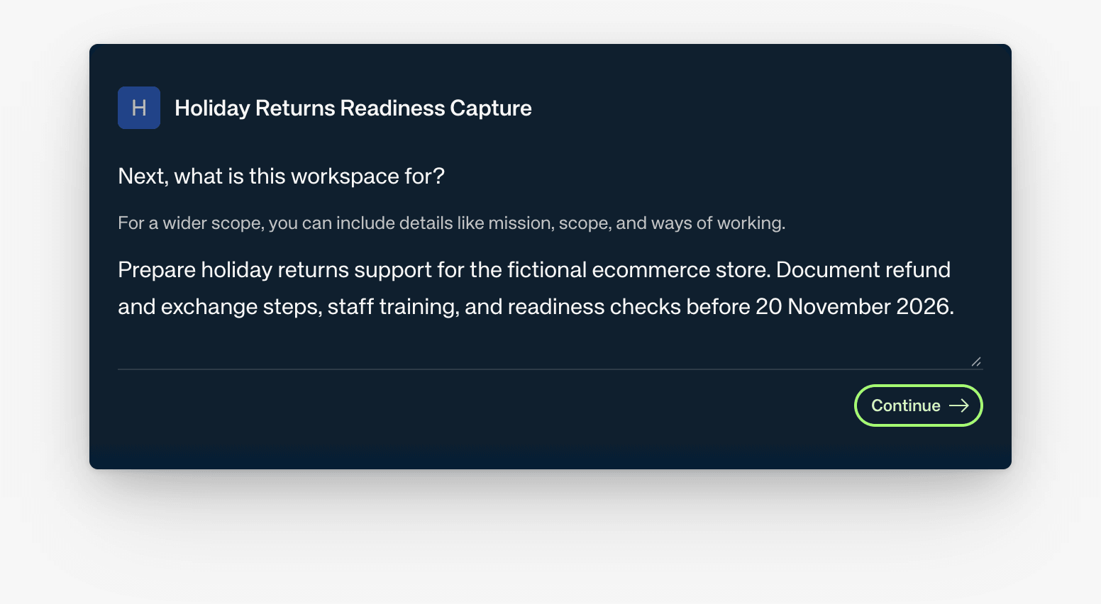 A short fictional Purpose example with Continue visible