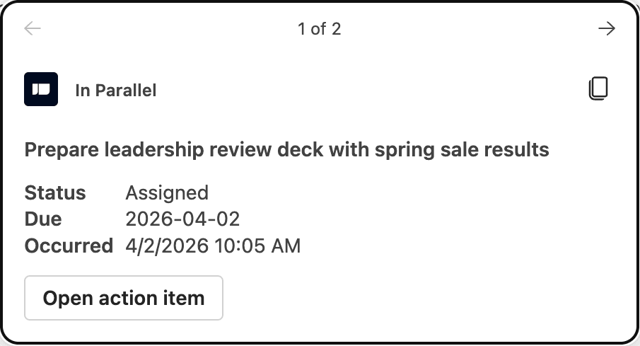 In Parallel source card in Copilot for an action item, with status, due date, and an Open action item button