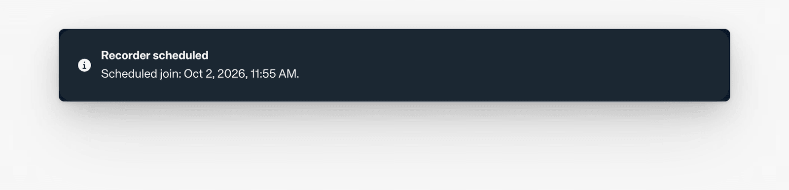 Recorder scheduled status shows the planned meeting join time