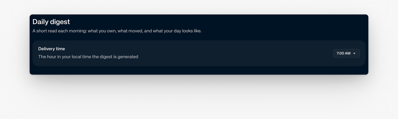 Daily digest generation time in the user’s local timezone